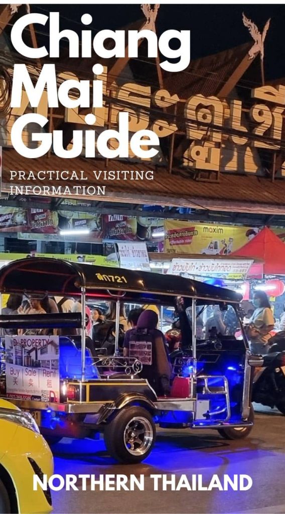 Chiang Mai Northern Thailand Guide