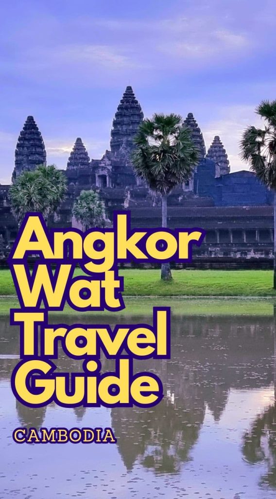 Angkor Wat Travel Guide