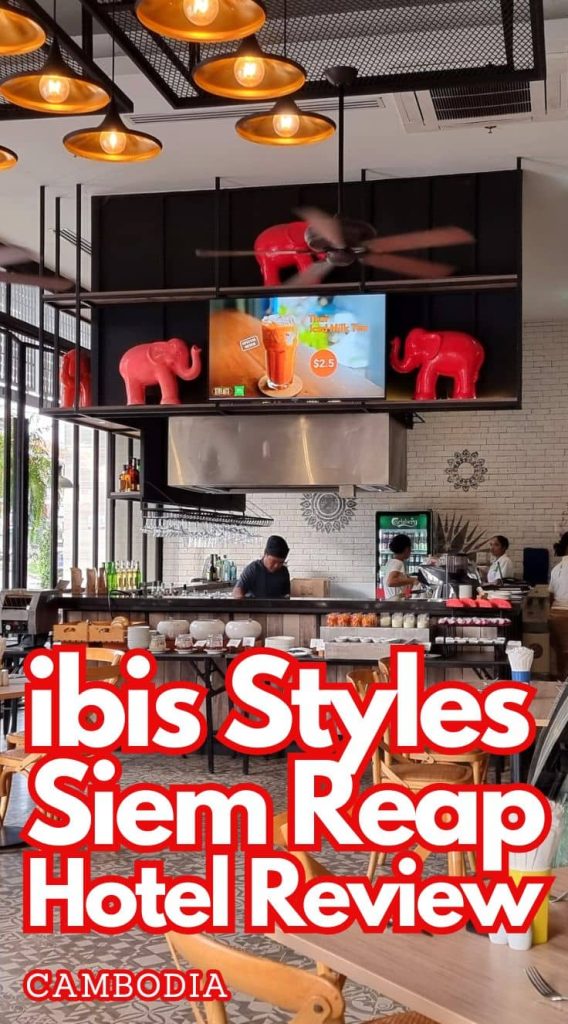 ibis styles Siem Reap Cambodia Hotel Review