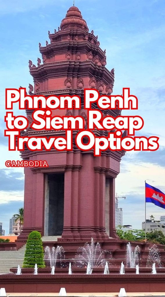 Phnom Penh to Siem Reap by bus, car or boat